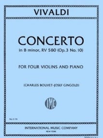 Vivaldi: Concerto in B minor Opus 3 No 10 RV580 for four violins & piano published by IMC