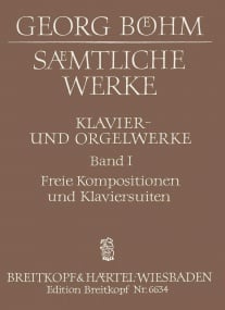 Bohm: Complete Works Vol 1 for Organ or Keyboard published by Breitkopf