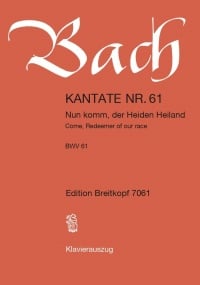 Bach: Cantata No 61 (Come, redeemer of our race) published by Breitkopf  - Vocal Score