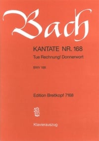 Bach: Cantata No 168 (Tue Rechnung! Donnerwort) published by Breitkopf - Vocal Score