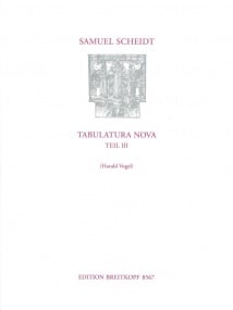 Scheidt: Tabulatura Nova Part 3 published by Breitkopf