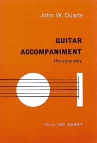 Duarte: Guitar Accompaniment the Easy Way published by Schott