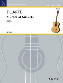 Duarte: A Grace of Minuets for Guitar published by Schott