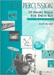 Play Percussion: 20 Short Solos for Drum Kit published by UMP