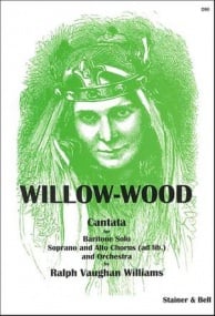 Vaughan Williams: Willow-Wood published by Stainer and Bell - Vocal Score