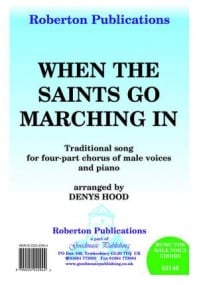 Hood: When The Saints Go Marching In TTBB published by Roberton