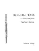 Sheen: Five Little Pieces for Bassoon published by Emerson
