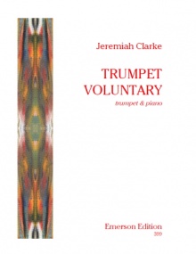 Clarke: Trumpet Voluntary for Trumpet & Piano published by Emerson