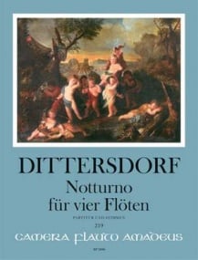 Dittersdorf: Nocturne for 4 Flutes published by Amadeus