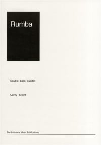 Elliott: Rumba for 4 Double Basses published by Bartholomew