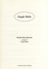 Pierpont: Jingle Bells for 4 Double Basses published by Bartholomew