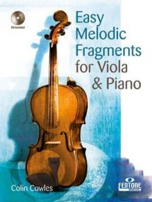Cowles: Easy Melodic Fragments for Viola & Piano (Book & CD) published by Fentone