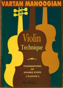 Manoogian: Violin Technique Book 2 published by Real Musical