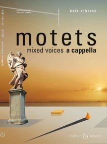 Jenkins: Motets published by Boosey & Hawkes