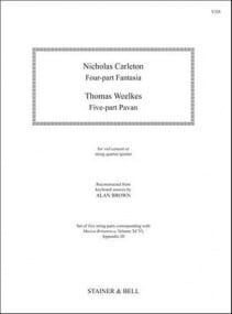 Carleton/Weelkes: 4-part Fantasia and 5-part Pavan for Viol consort published by Stainer & Bell
