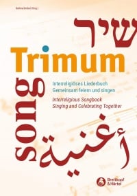 Trimum  Interreligious Songbook published by Breitkopf