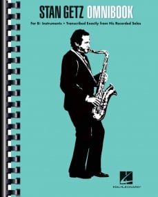 Stan Getz Omnibook for Bb Instruments published by Hal Leonard