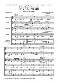 MacMillan: If ye love me SATB published by Boosey & Hawkes