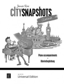 Rae: City Snapshots for Clarinet published by Universal Edition - Piano Accompaniments