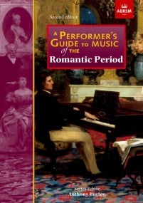Performer's Guide to Music of the Romantic Period published by ABRSM