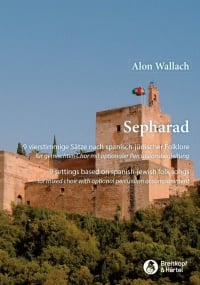 Wallach: Sepharad published by Breitkopf - Vocal Score