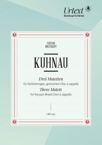 Kuhnau: Three Motets published by Breitkopf - Vocal Score