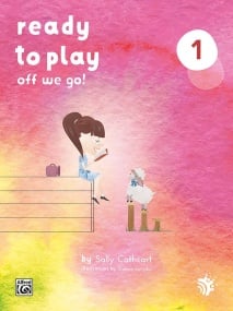 Cathcart: Ready to Play: Off We Go! for Piano published by Alfred
