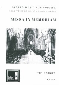 Knight: Missa in Memoriam published by Tim Knight Music