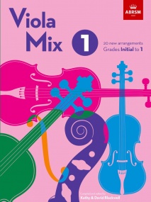 Viola Mix 1 (Initial to Grade 1) published by ABRSM
