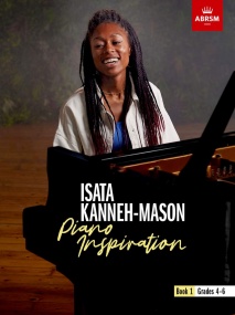 ABRSM: Piano Inspiration Book 1 by Isata Kanneh-Mason