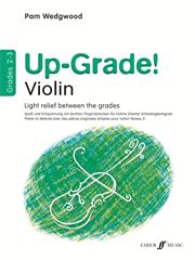 Wedgwood: Up-Grade Violin Grade 2 - 3 published by Faber