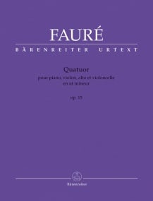 Faure: Piano Quartet No.1 in C minor Opus 15 published by Barenreiter