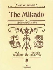 The Mikado by Gilbert and Sullivan Vocal Score published by Faber