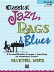 Mier: Classical  Jazz Rags and Blues Book 2 for Piano published by Alfred