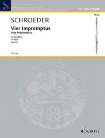 Schroeder: Four Impromptus for Flute published by Schott