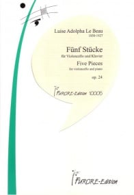 Le Beau: Five Pieces for Cello Opus 24 published by Furore