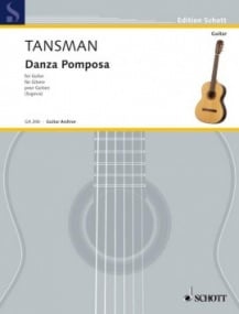 Tansman: Danza Pomposa for Guitar published by Schott
