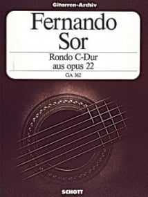 Sor: Rondo in C Opus 22 for Guitar published by Schott
