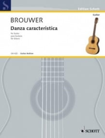 Brouwer: Danza Caracteristica for Guitar published by Schott