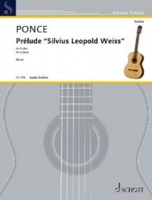 Ponce: Prlude ''Silvius Leopold Weiss'' for Guitar published by Schott