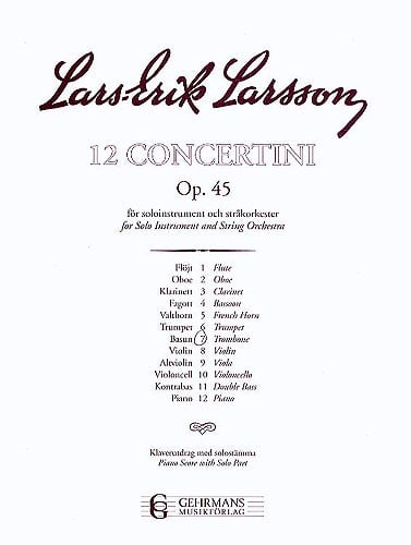 Larsson: Concertino Opus 45/7 for Trombone published by Gehrmans