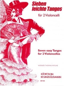 7 Easy Tangos for Two Cellos & Piano published by Kunzelmann