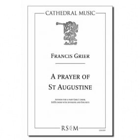 Grier: A Prayer of St Augustine for Girls Choir &SATB published by Cathedral Music
