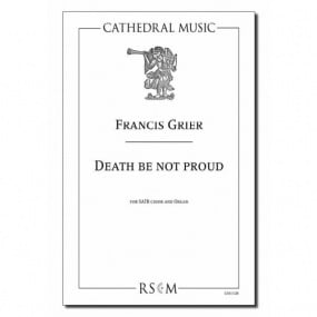 Grier: Death Be Not Proud SATB published by Cathedral Music