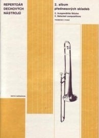 Selected Compositions 2 for Trombone published by Barenreiter Praha
