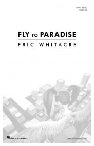 Whitacre: Fly To Paradise SATB published by Hal Leonard