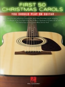 First 50 Christmas Carols You Should Play on Guitar published by Hal Leonard