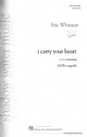 Whitacre: I Carry Your Heart SATB published by Shadow Water