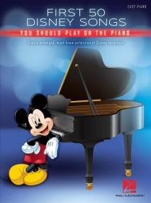 First 50 Disney Songs You Should Play on the Piano published by Hal Leonard