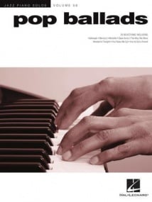 Jazz Piano Solos Volume 56: Pop Ballads published by Hal Leonard